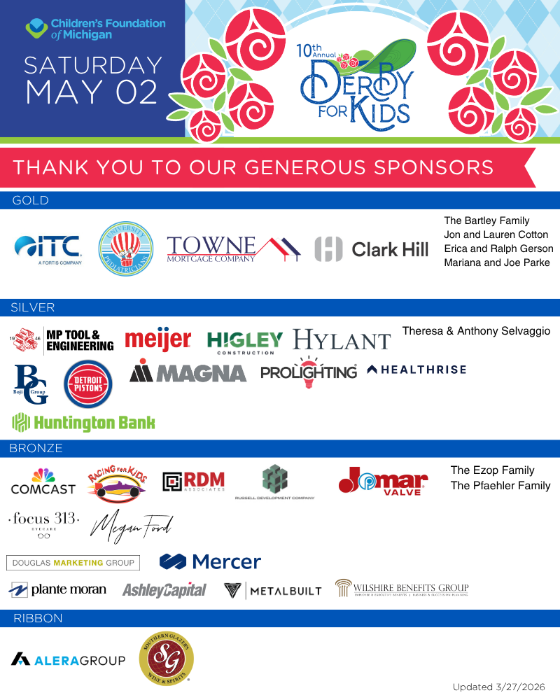 Event flyer for "10th Annual Derby for Kids" on May 2, by the Children's Foundation of Michigan, with sponsor logos arranged by Gold, Silver, Bronze, and Ribbon tiers on a white and blue background.